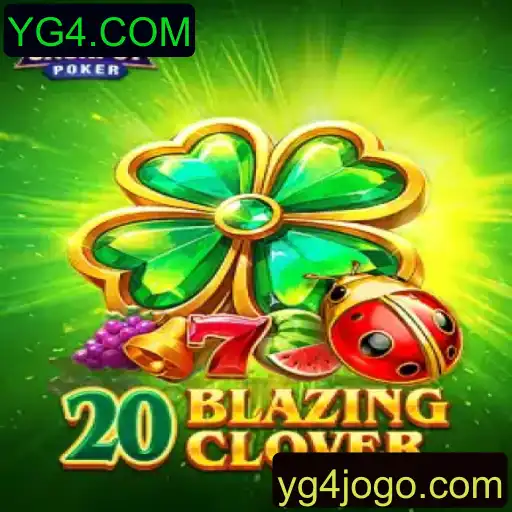 Conheça o Jogo 20BlazingClover e suas Regras Empolgantes